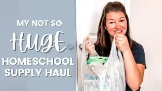 Homeschool Supply Haul 2022-2023 Homeschool Year