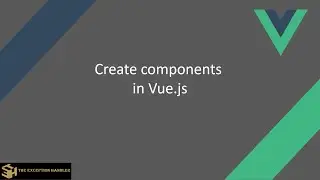 Create component in Vue.Js