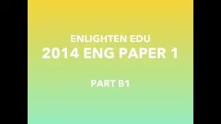 [DSE 2014 English Paper 1] Part B1