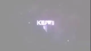KEJWII best Creator Intro