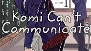 Komi-san Can't Communicate opening 1 | TÜRKÇE ALTYAZILI | [ Cinderella ] by Cidergirl