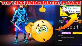 Free Fire Top Like👍Underrated Player Like 99999+++😲