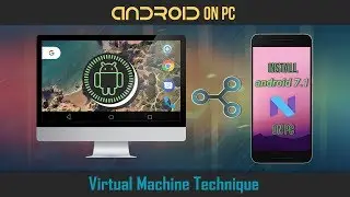 [how to]: install any version of android on pc | with rooting and file sharing