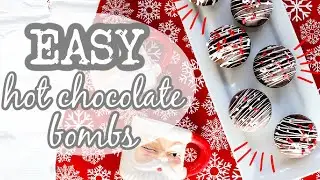 the EASY way to make Hot Chocolate Bombs