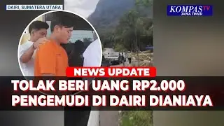 Viral! Driver in Dairi Assaulted for Refusing to Pay Rp 2,000