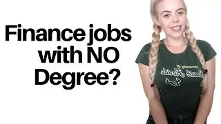 Finance Jobs WITHOUT a Degree / Accounting Jobs WITHOUT a Degree