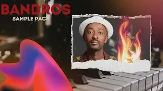 (FREE!!) BANDROS AMAPIANO SAMPLE PACK!