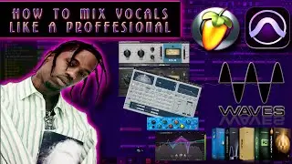 Mixing Travis Scott Type Vocals with Waves Plugins on FL20 | Travis Scott Vocal Mixing + EFFECTS