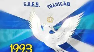 Tradição 1993 - Não me leve a mal, hoje é carnaval