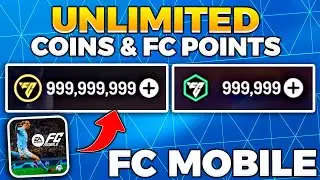 FC Mobile HACK - How to Get Unlimited Coins & FC Points for FREE in FC Mobile 2025 (Android/iOS)