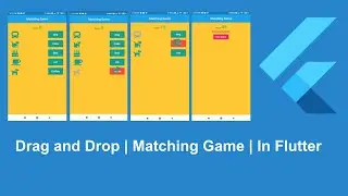 Flutter | Drag and drop | Matching Game in Flutter