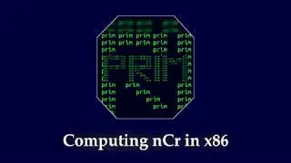 Computing nCr in x86 | Assembly language | Code and explanation
