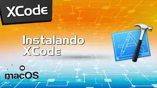 Instalando XCode no Mac