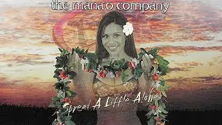 The Mana'o Company - 96 Degrees In The Shade (Audio)