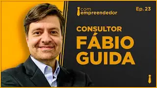 FÁBIO GUIDA - PODCAST COM EMPREENDEDOR #23