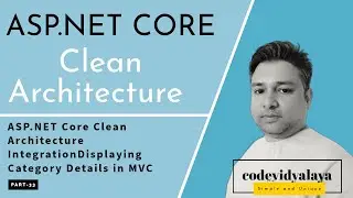 ASP.NET Core Clean Architecture IntegrationDisplaying Category Details in MVC| Part 33