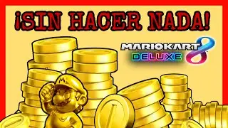 Cómo Ganar Monedas AUTOMÁTICAMENTE (Farmear Monedas) - Mario Kart 8 Deluxe