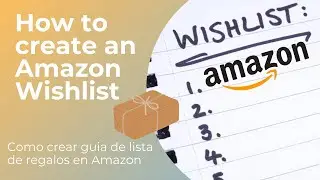 Como crear lista de regalos en Amazon | Tutorial como crear un Wishlist de Amazon 📦