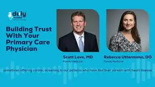 Building Trust With Your Primary Care Physician - Duly Noted, A Health And Care Podcast
