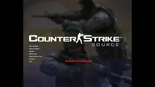 HOW TO CHANGE LANGUAGE ON COUNTER STRIKE SOURCE RUSSIAN TO ENGLISH 2026