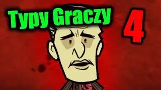 TYPY GRACZY w DST 4