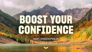 Guided Meditation to Boost Your Confidence | Agapi Stassinopoulos