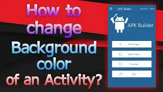How to Change Background Color of an Activity Programmatically? (Android JAVA)