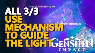 Use Mechanism to guide the light Genshin Impact