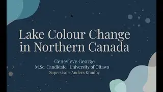 Lake Colour Change in Northern Canada