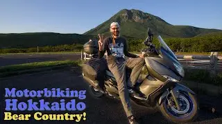 Motorbiking Hokkaido! | Bear Country! 🐻 (in Japan!)