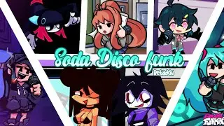 🎤🎶Soda Disco Funk But Every Turn a Different Character sings《FNF Soda Disco Funk》