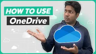 How To Use Microsoft OneDrive for Free | Fully explained