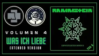 🟢 09. Rammstein - Was Ich Liebe (Extended Version ► CD4)