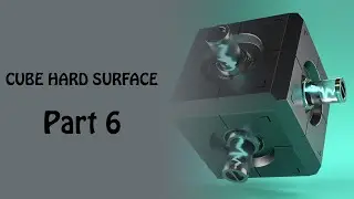 Maya I Hard Surface Modeling - Part 6