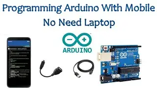 how to program arduino uno using android phone || 