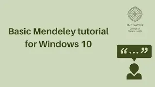 Basic Mendeley Tutorial for Windows 10