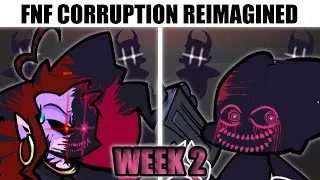 WEEK 2 FULL | Funkin' Corruption: Reimagined MOD