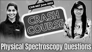 Physical Spectroscopy|CSIR NET June 2022 crash course|CSIR NET September 2022 exam|Crash Course