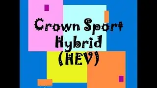 Toyota Crown Sport Hybrid HEV