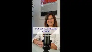 CONOSCI LA DERMATITE ATOPICA?