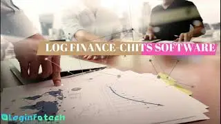 Chit Fund Management Software Tamil Demo | Chit Fund Software | LOG Finance