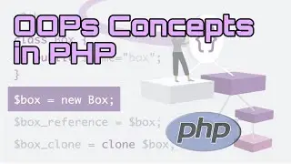 PHP OOPs Concepts | PHP Object Oriented Programming