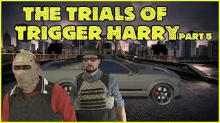 GTA RP | THE TRIALS OF TRIGGER HARRY: Part 5 - I MET A RUSSIAN GANGSTER AND PIMPED MY RIDE | GTA 5