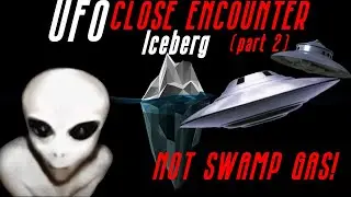 UFO & Alien Encounters Iceberg Best Evidence Explained Tier 2 | Emperor Zeech