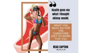What you must do for the carnivore diet to work