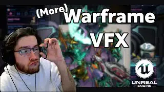 (More) Warframe VFX in unreal Engine 5