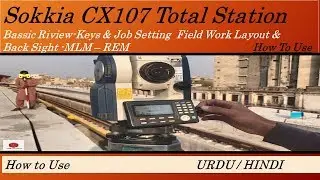 Sokkia Total Station  Features . Back Sight -Layout SO Data -MLM  With Elevations