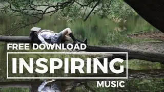 (No Copyright Music, Vlog Music)-  Inspiring Epic Pop Music
