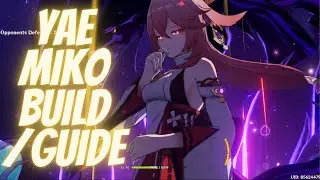 Yae Miko Character Build/Guide Genshin Impact