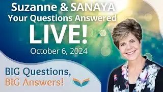 Live Q&A with Suzanne and Sanaya
